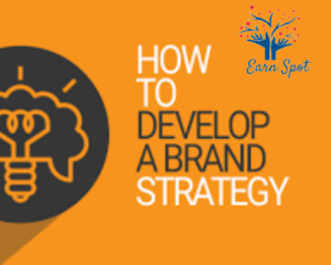 Build an effective brand strategy – a step by step guide