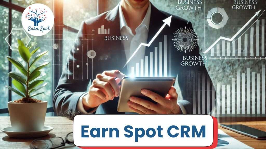 Earn Spot CRM